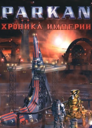 Parkan: The Imperial Chronicles Parkan: The Imperial Chronicles