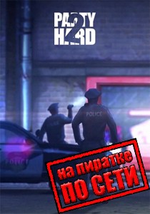 Party Hard 2 по сети
