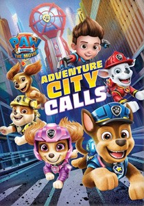 PAW Patrol The Movie: Adventure City Calls PAW Patrol The Movie: Adventure City Calls