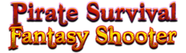 Pirate Survival Fantasy Shooter