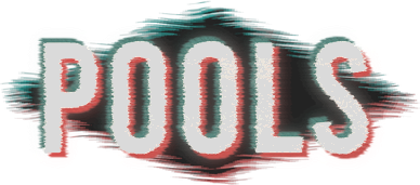 POOLS