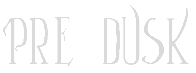 Pre Dusk