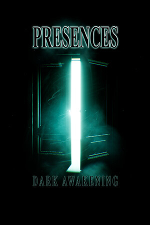 Presences: Dark Awakening Presences: Dark Awakening