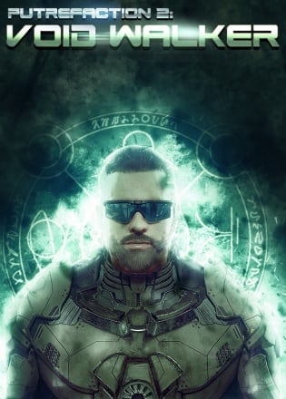 Putrefaction 2: Void Walker