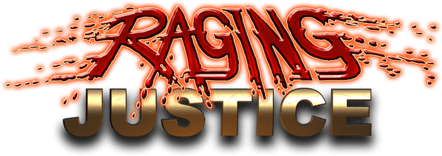 Raging Justice