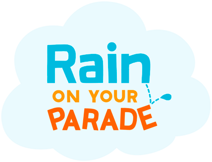 Rain on Your Parade