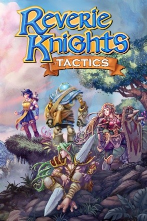 Reverie Knights Tactics Reverie Knights Tactics