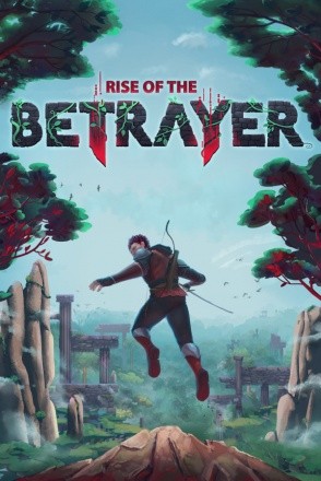 Rise of the Betrayer Rise of the Betrayer