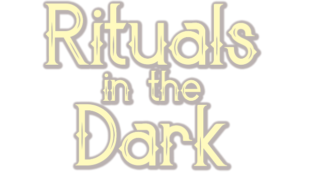 Rituals in the Dark