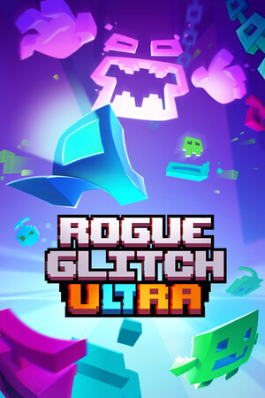 Rogue Glitch Ultra Rogue Glitch Ultra