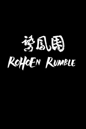 RoHoEn Rumble RoHoEn Rumble