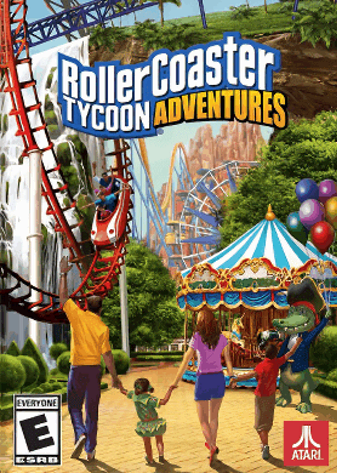 RollerCoaster Tycoon Adventures RollerCoaster Tycoon Adventures