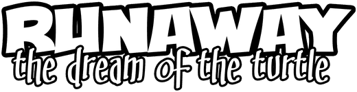 Runaway, The Dream of The Turtle