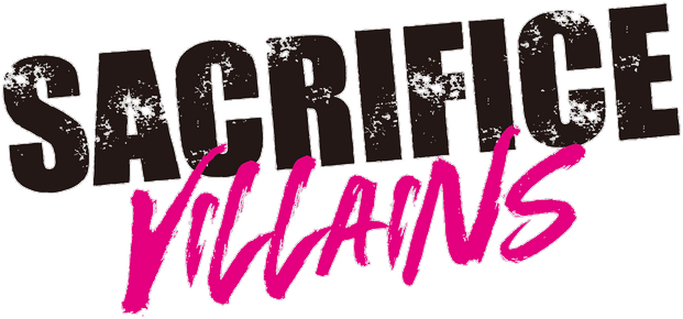 SACRIFICE VILLAINS
