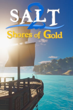 Salt 2: Shores of Gold Salt 2: Shores of Gold