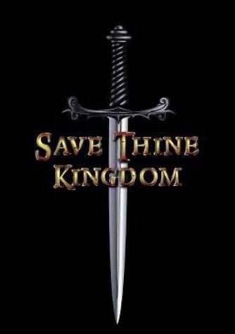 Save Thine Kingdom Save Thine Kingdom
