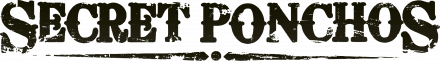 Secret Ponchos