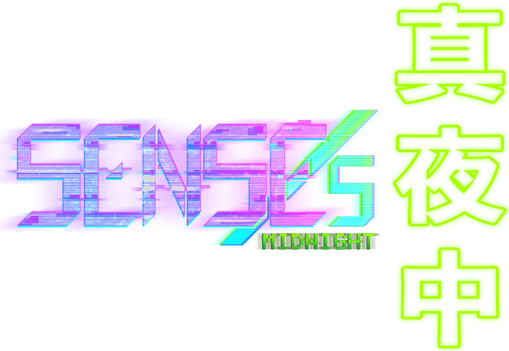 SENSEs: Midnight