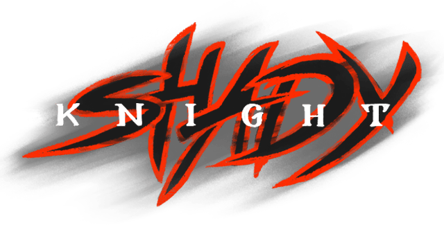 Shady Knight