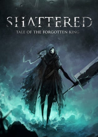Shattered - Tale of the Forgotten King Shattered - Tale of the Forgotten King