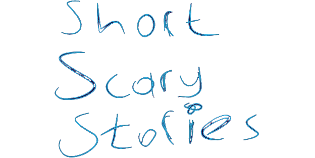 Short Scary Stories (Trial Maps)