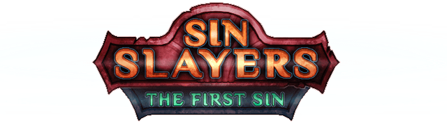 Sin Slayers: The First Sin