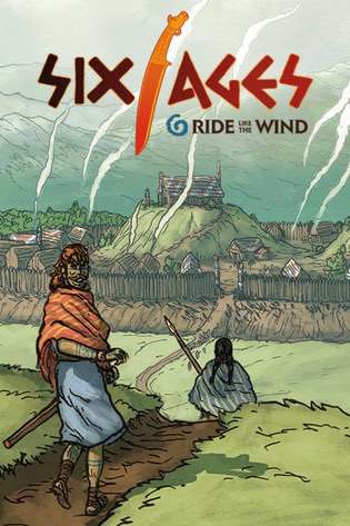 Six Ages: Ride Like the Wind Six Ages: Ride Like the Wind