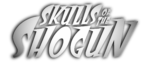 Skulls of the Shogun