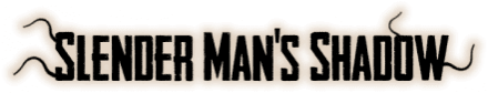 Slendermans Shadow