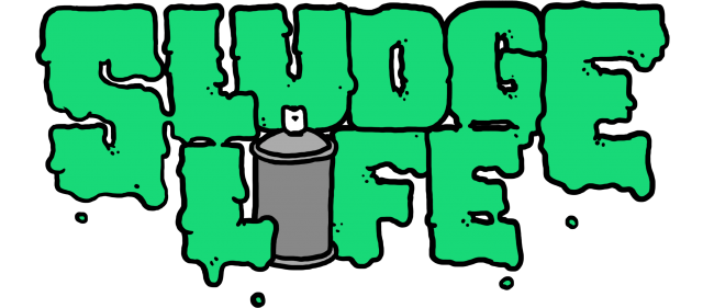 Sludge Life