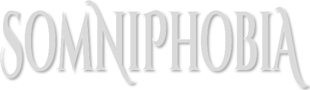 Somniphobia