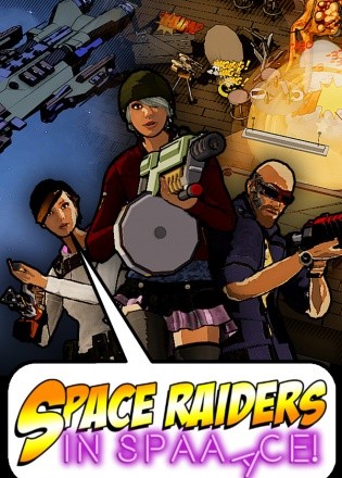 Space Raiders in Space Space Raiders in Space