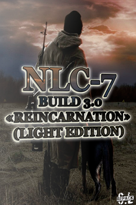 Сталкер NLC 7 - Build 3.0 «Reincarnation» (Light Edition)
