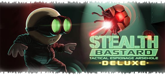 Stealth Bastard Deluxe