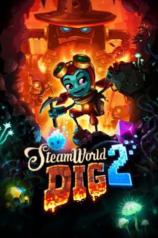 SteamWorld Dig 2 SteamWorld Dig 2