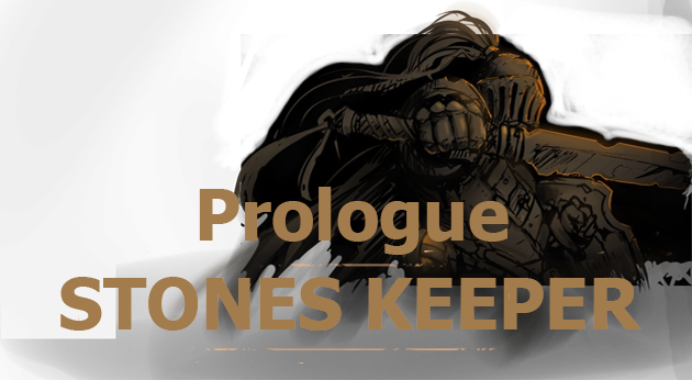 Stones Keeper: Prologue