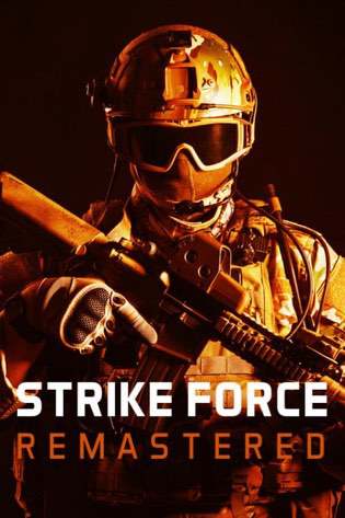 Strike Force Remastered Strike Force Remastered