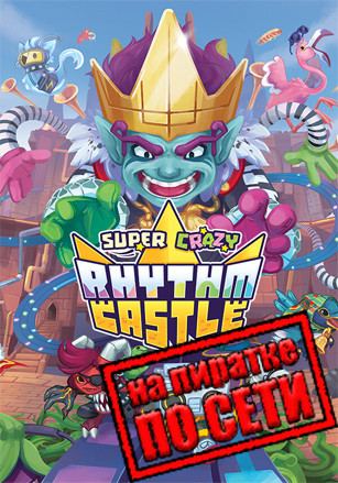 SUPER CRAZY RHYTHM CASTLE по сети SUPER CRAZY RHYTHM CASTLE по сети