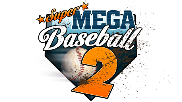 Super Mega Baseball 2