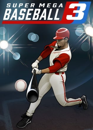 Super Mega Baseball 3