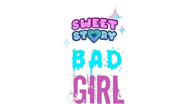 Sweet Story Bad Girl
