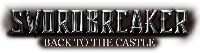 Swordbreaker: Back to The Castle