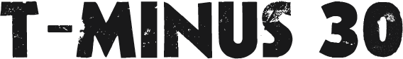 T-Minus 30