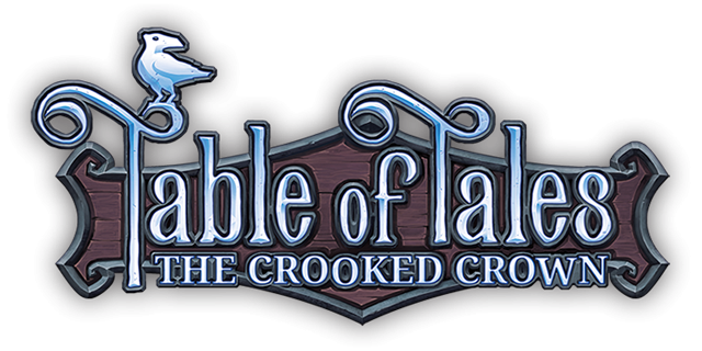 Table of Tales: The Crooked Crown
