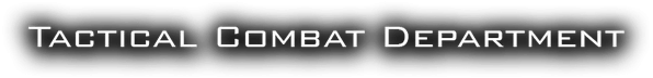 Tactical Combat Department