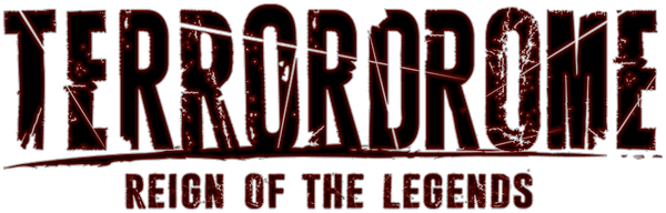 Terrordrome - Reign of the Legends