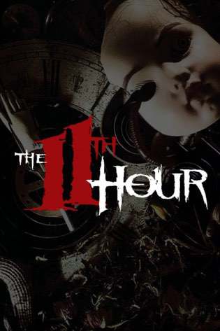 The 11th Hour The 11th Hour