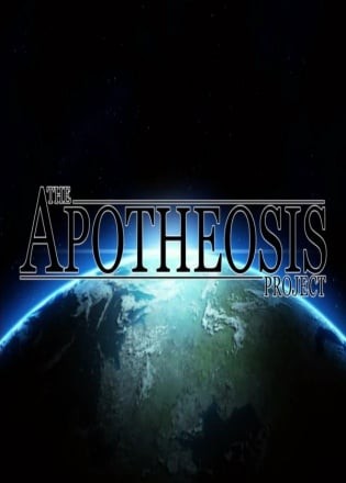The Apotheosis Project