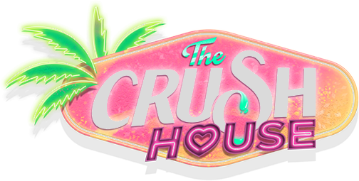 The Crush House
