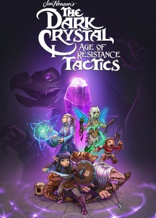 The Dark Crystal: Age of Resistance Tactics The Dark Crystal: Age of Resistance Tactics
